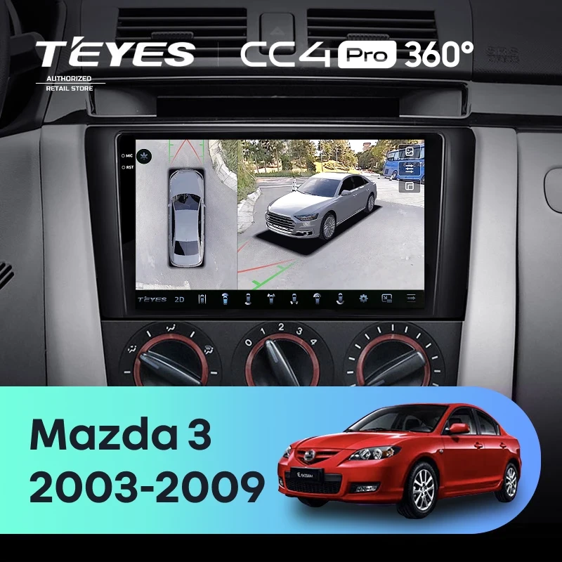Штатная магнитола Teyes CC4 Pro 360 12/256 Mazda 3 1 BK (2003-2009)